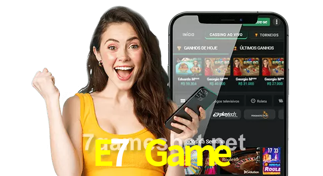 E7 Game