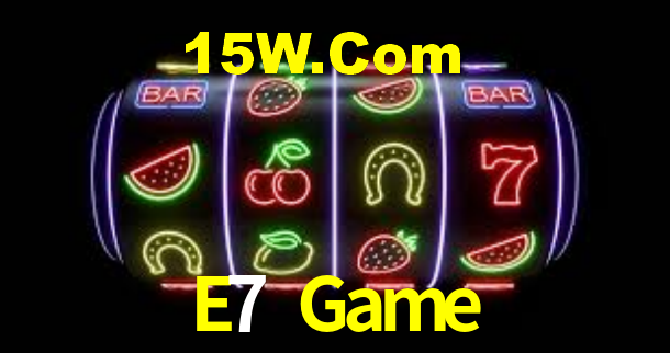 E7 Game
